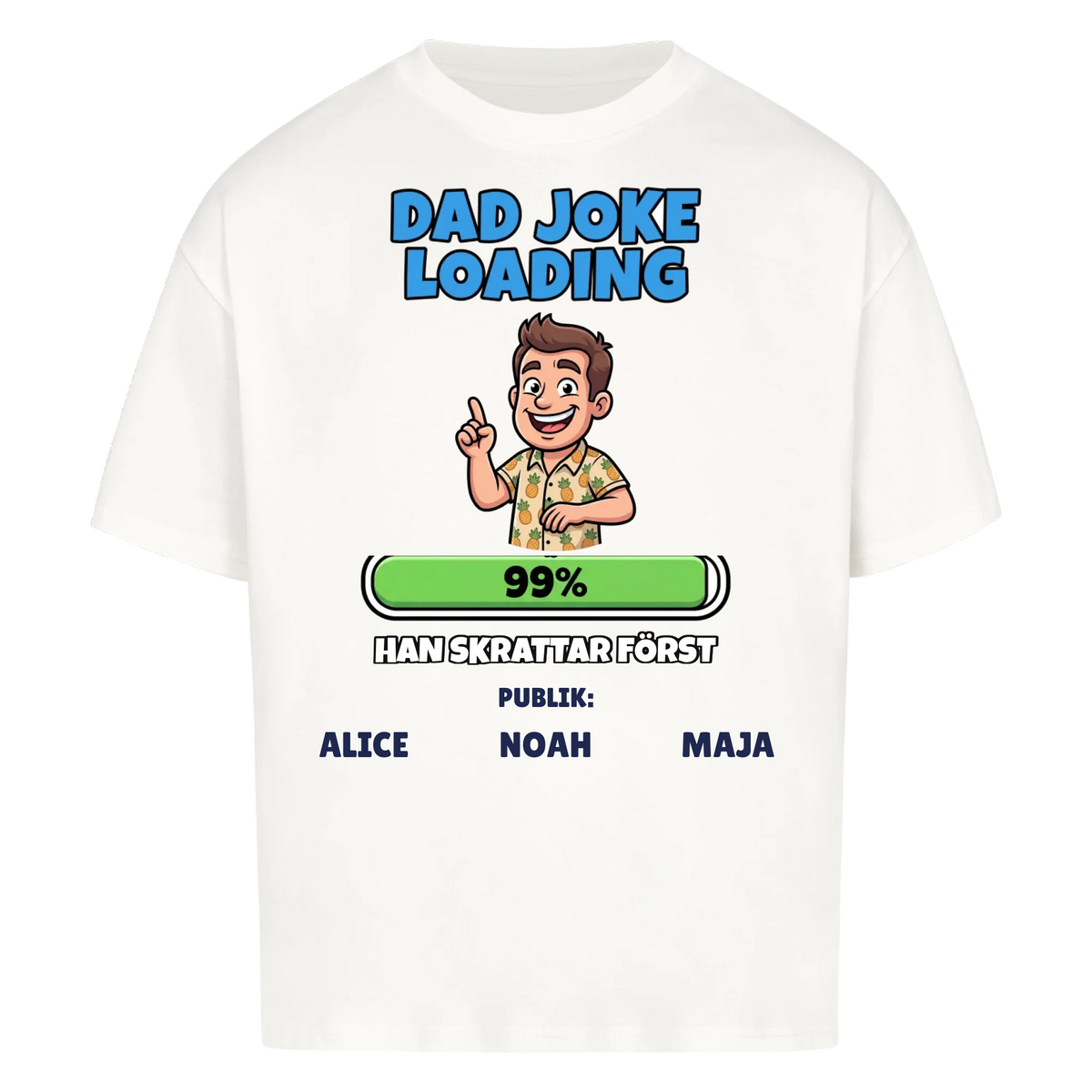 Dad Joke Loading t-shirt med ditt foto som tecknad pappa och barnens namn. Rolig present till pappa
