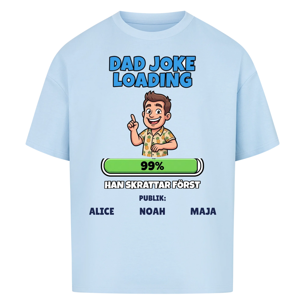 Dad Joke Loading t-shirt med ditt foto som tecknad pappa och barnens namn. Rolig present till pappa
