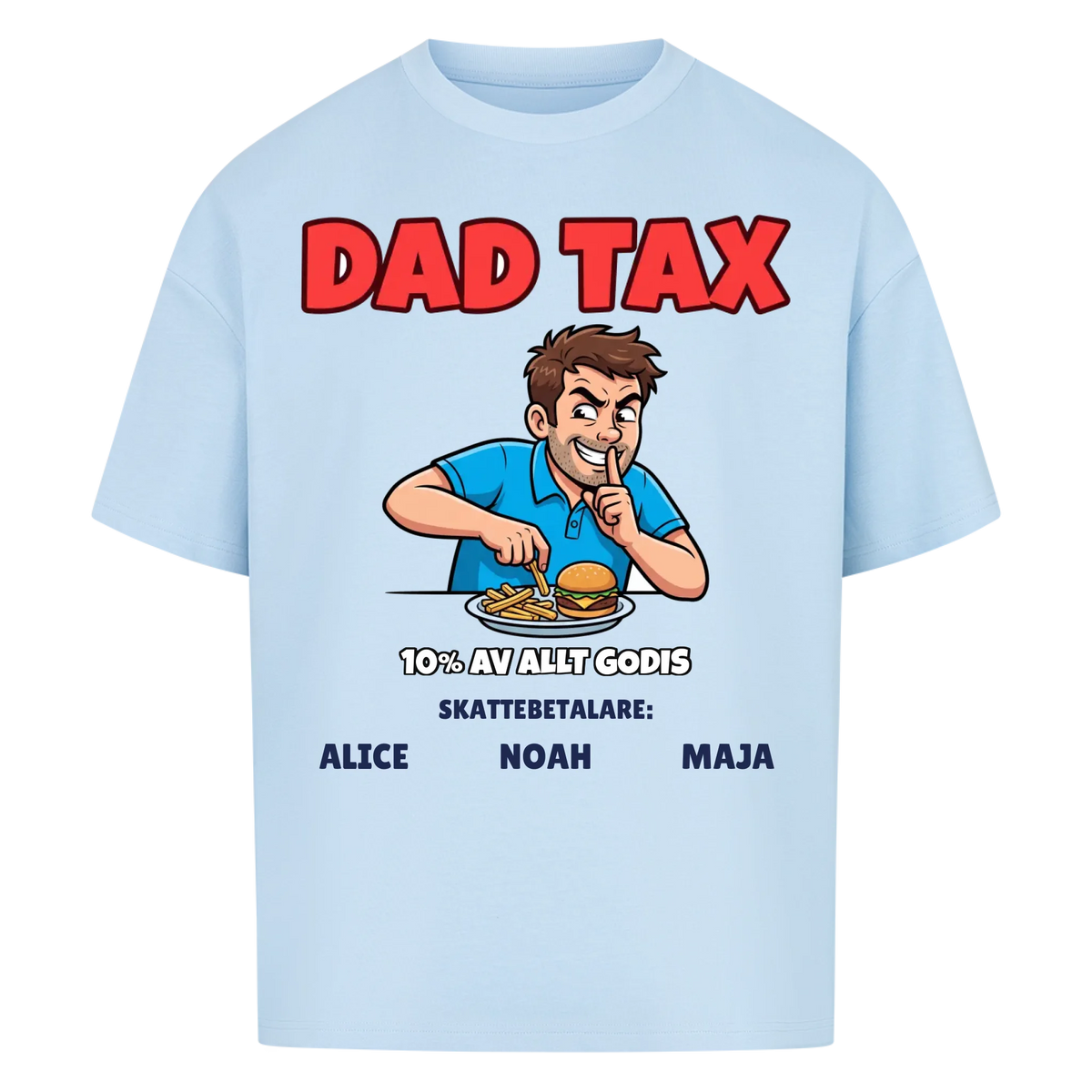 Dad Tax t-shirt med ditt foto som tecknad pappa och barnens namn. Rolig present till pappa