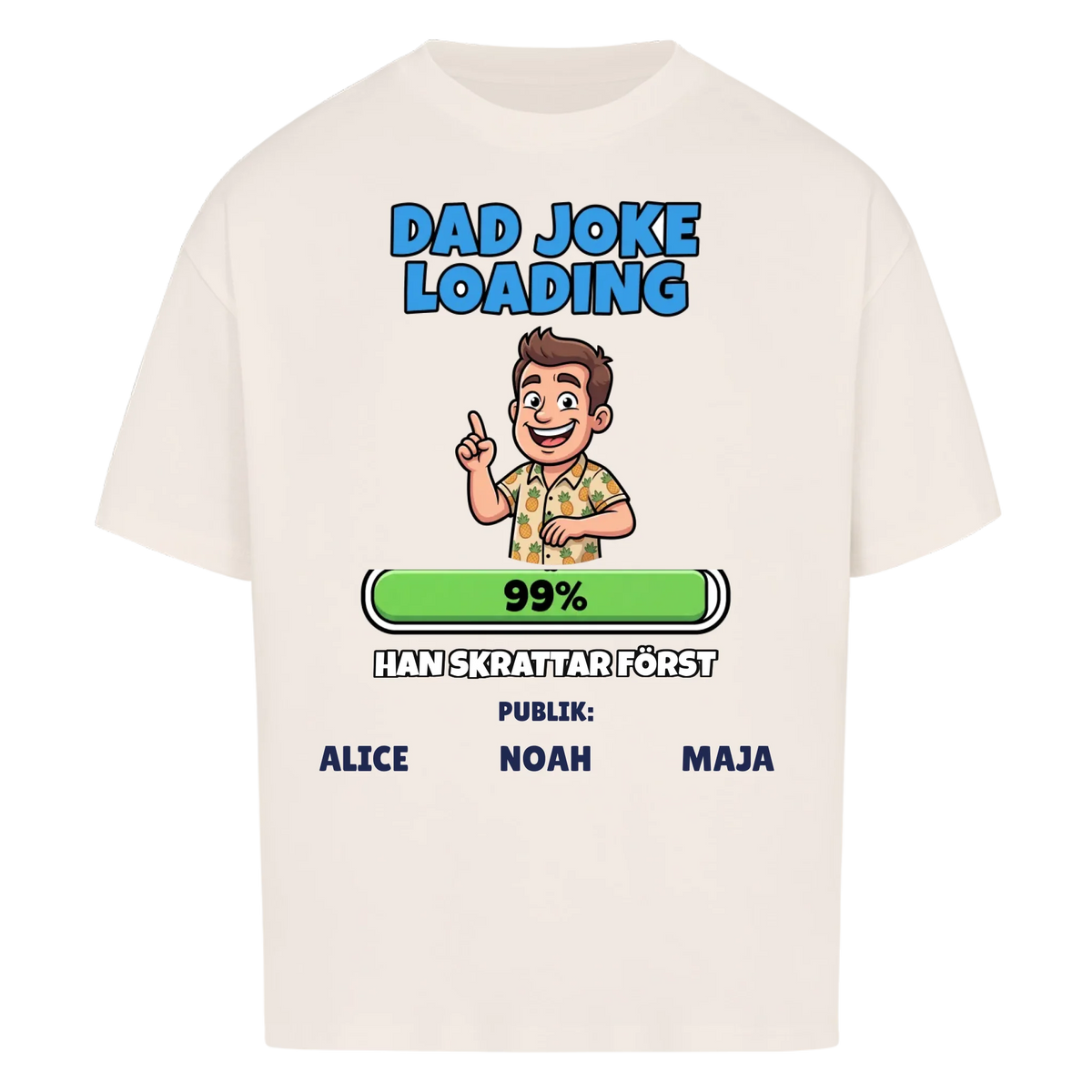 Dad Joke Loading t-shirt med ditt foto som tecknad pappa och barnens namn. Rolig present till pappa
