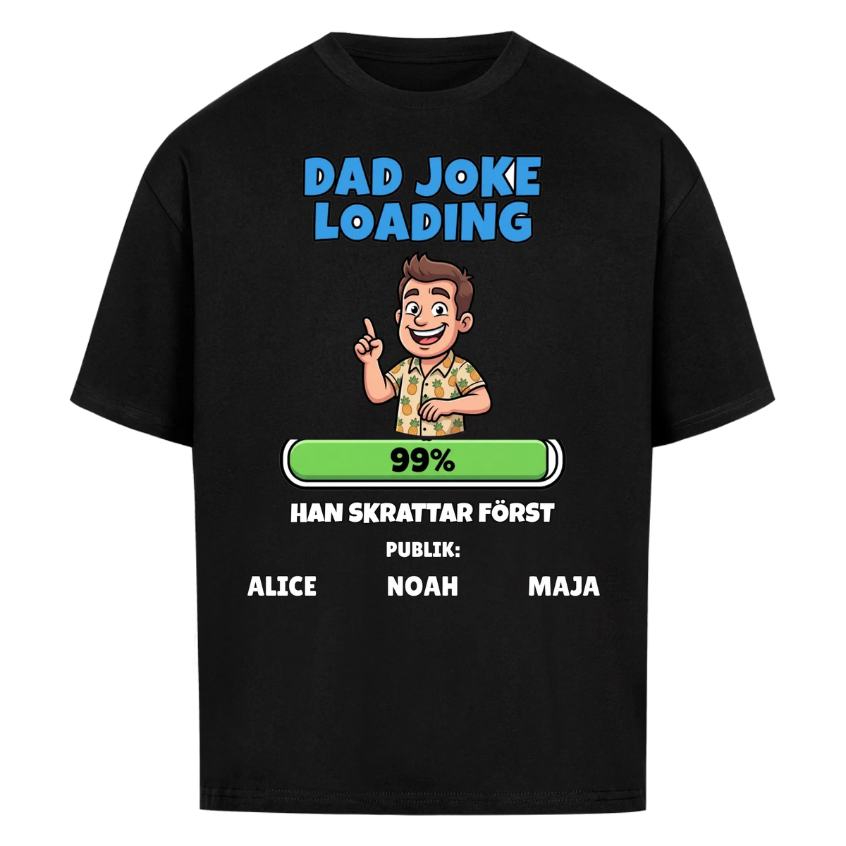 Dad Joke Loading t-shirt med ditt foto som tecknad pappa och barnens namn. Rolig present till pappa