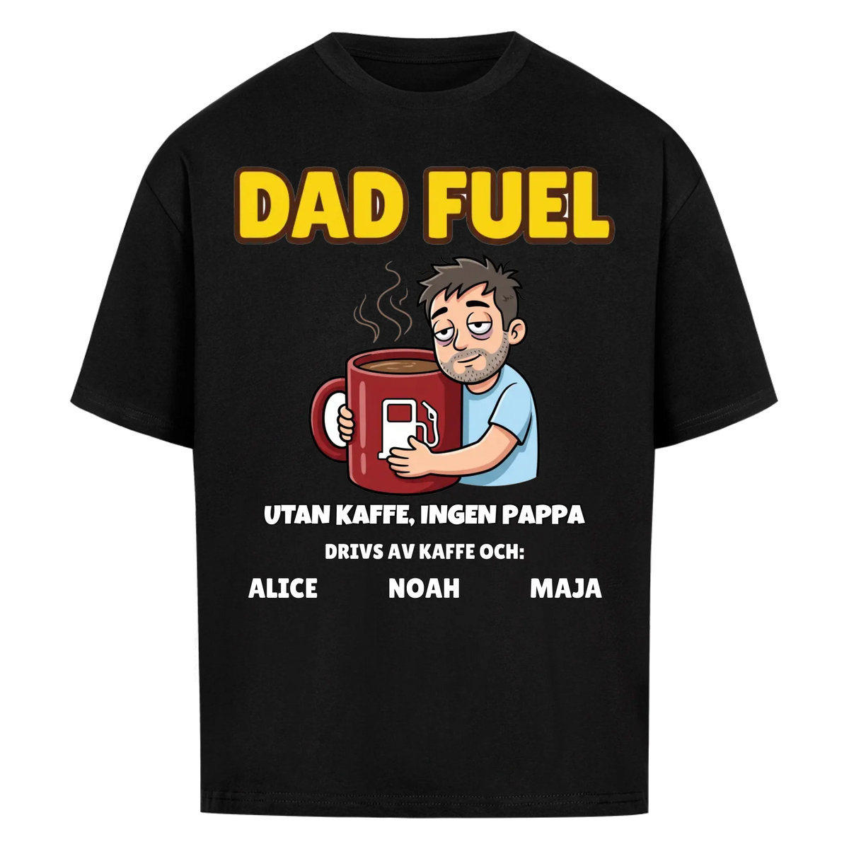 Dad Fuel t-shirt med ditt foto som tecknad pappa och barnens namn. Rolig present till pappa