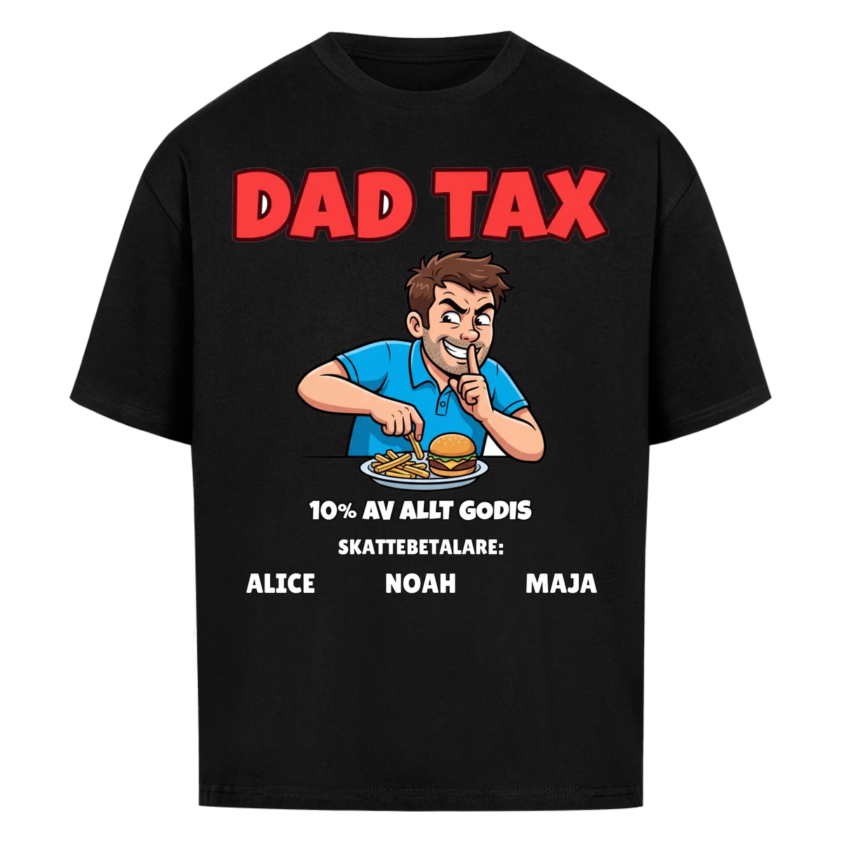 Dad Tax t-shirt med ditt foto som tecknad pappa och barnens namn. Rolig present till pappa