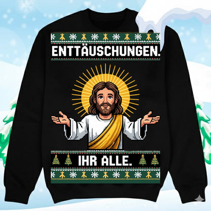 Enttäuschungen - Ugly Sweater
